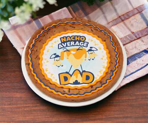 Nacho Average Dad PhotoCake® Edible Image® Cookie Cake!